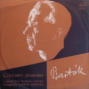 LP Béla Bartók: Concerto Zenekarra 651643