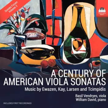 A Century Of American Viola Sonatas