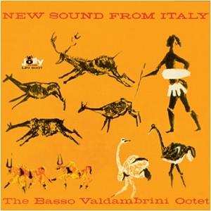 LP Basso-Valdambrini Octet: New Sound From Italy 577141