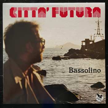 Album Dario Bassolino: Citta' Futura