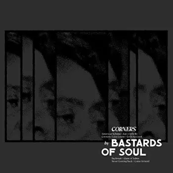 Bastards Of Soul: Corners