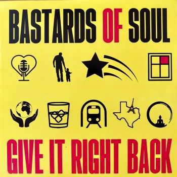 Album Bastards Of Soul: Give It Right Back