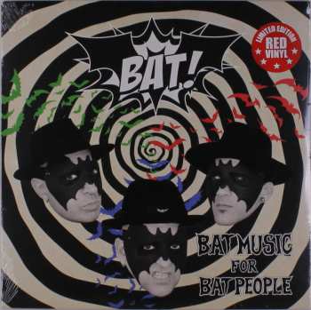 Album Bat!: Bat Music For Bat People