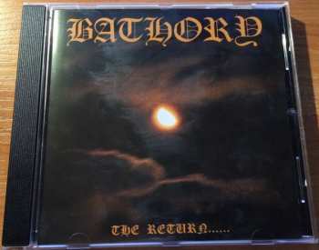 CD Bathory: The Return...... 550567