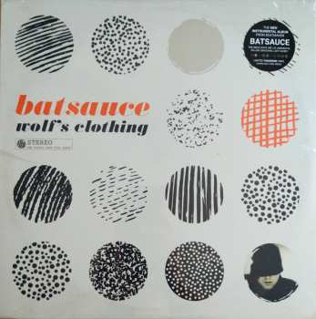 LP Batsauce: Wolf's Clothing 612527