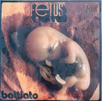 LP Franco Battiato: Fetus CLR 612188