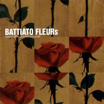 Franco Battiato: Fleurs (Esempi Affini Di Scritture E Simili)