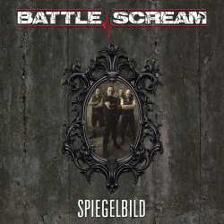 Album Battle Scream: Spiegelbild