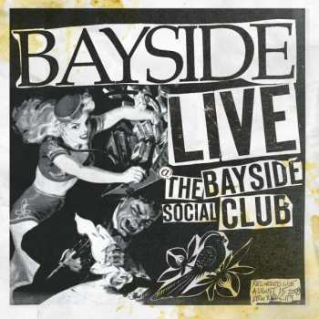 Album Bayside: Live @ The Bayside Social Club