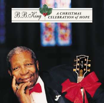 Album B.B. King: A Christmas Celebration of Hope