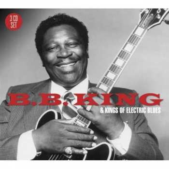 Album Various: B.B. King And Kings Of Electric Blues