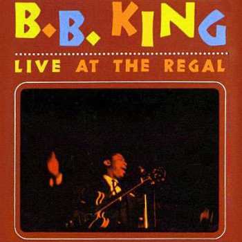 LP B.B. King: Live At The Regal 466567