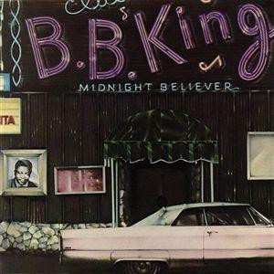 Album B.B. King: Midnight Believer