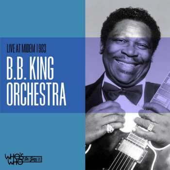 CD B.B. King: Live At Midem 1983 605963