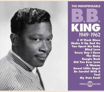 Album B.B. King: The Indispensable 1949-1962