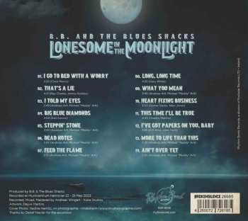 CD B.B. & The Blues Shacks: Lonesome In The Moonlight 485703