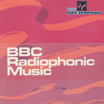 Album BBC Radiophonic Workshop: BBC Radiophonic Music