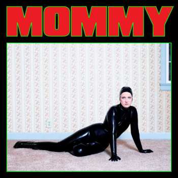 LP Be Your Own Pet: Mommy (green Vinyl) 463894