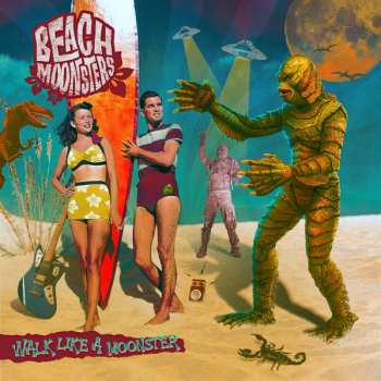 Beach Moonsters: Walk like a Moonster 