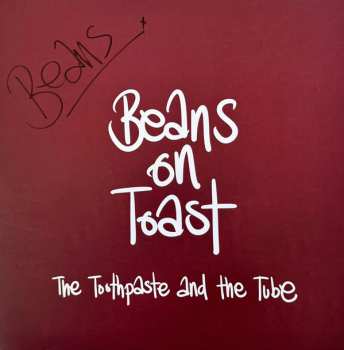 Album Beans On Toast: Toothpaste And The Tube