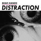 Album Bear Hands: Distraction