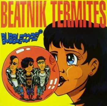 Album Beatnik Termites: Bubblecore