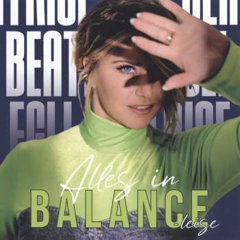 2CD Beatrice Egli: Alles In Balance - Leise 566689