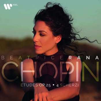 Album Beatrice Rana: Chopin Etudes op.25 - 4 Scherzi