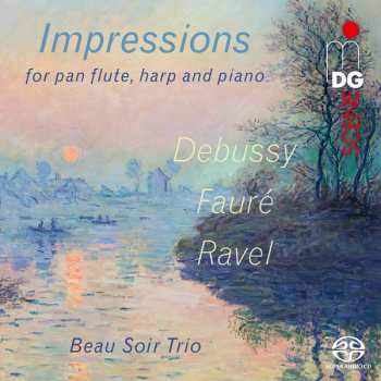 Album Beau Soir Trio: Impressions For Pan Flute, Harp And Piano