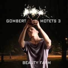 Album Beauty Farm: Motetten 3