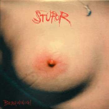 2LP Bebawinigi: Stupor 561754