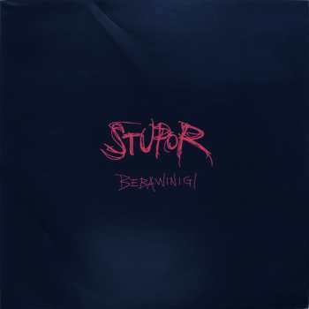 2LP Bebawinigi: Stupor 561754