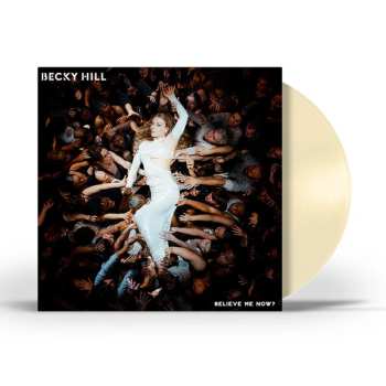 LP Becky Hill: Believe Me Now? 537859