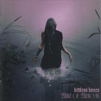 Album Bedless Bones: Mire Of Mercury