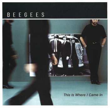 Album Bee Gees: This Is Where I Came In