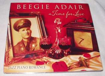 Beegie Adair: A Time For Love