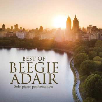 Album Beegie Adair: Best Of Beegie Adair Solo Piano Performances