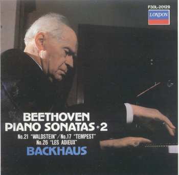 Album Ludwig van Beethoven: Piano Sonatas · 2 - No.21 "Waldstein", No.17 "Tempest", No.26 "Les Adieux"