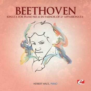 CD Ludwig van Beethoven: Sonata For Piano 23 In F Minor 650414