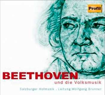 CD Ludwig van Beethoven: Beethoven Und Die Volksmusik 571830