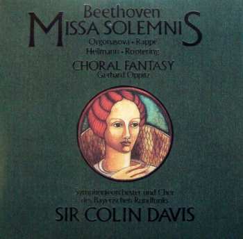 Ludwig van Beethoven: Missa Solemnis / Choral Fantasy