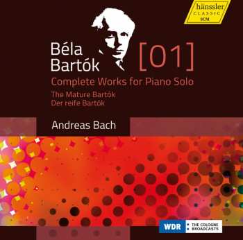 CD Béla Bartók: Complete Works For Piano Solo [1] - The Mature Bartók 437342