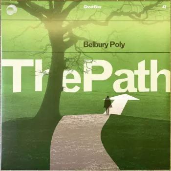 Belbury Poly: The Path