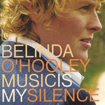 Album Belinda O'Hooley: Music Is My Silence