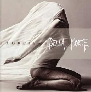 CD Bella Morte: Exorcisms 93529