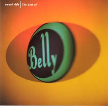 Sweet Ride | The Best Of Belly