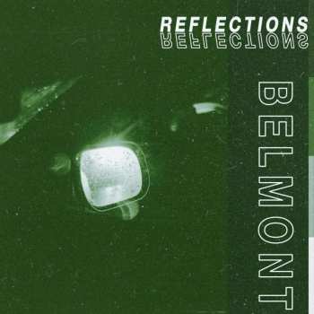 LP Belmont: Reflections CLR | LTD 521104