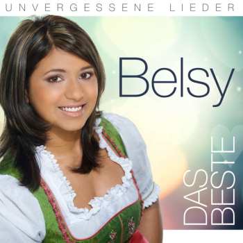 Album Belsy: Das Beste: Unvergessene Lieder