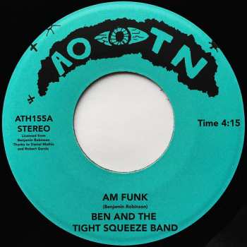 Album Ben And The Tight Squeeze Band: AM Funk