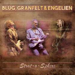 LP Ben Granfelt & Martin Engelien Thomas Blug: Strat-o-sphere 624805